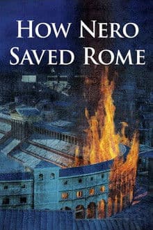 How Nero Saved Rome