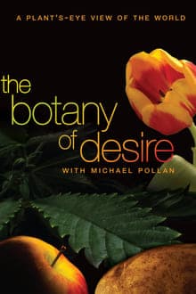 The Botany of Desire