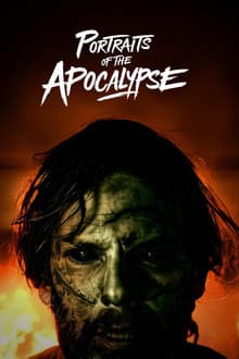 Portraits of the Apocalypse