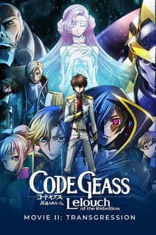 Code Geass: Lelouch of the Rebellion II - Transgression
