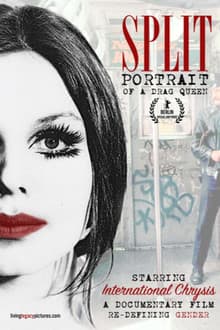 Split: Portrait of a Drag Queen