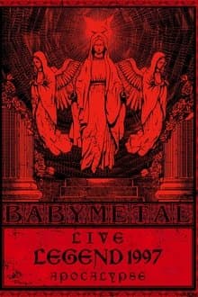 BABYMETAL Live LEGEND 1997 - APOCALYPSE