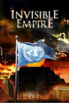 Invisible Empire: A New World Order Defined