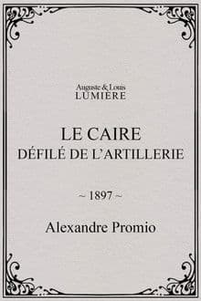 Cairo, Artillery Parade