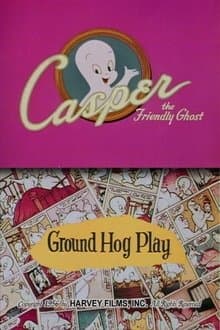 Ground Hog Play
