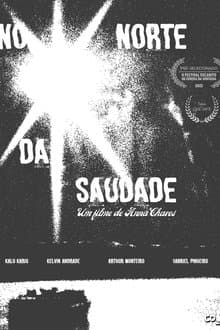 No Norte da Saudade