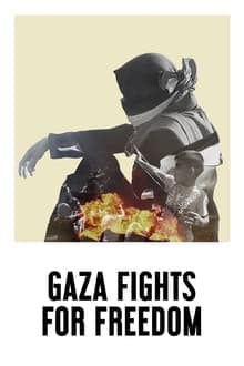 Gaza Fights for Freedom