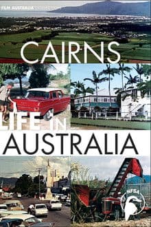 Life in Australia: Cairns