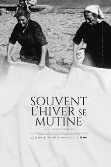 Souvent l’hiver se mutine
