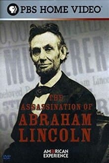 The Assassination of Abraham Lincoln