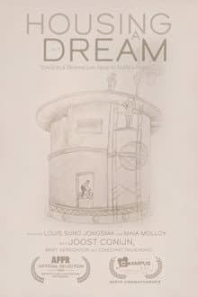 Housing a Dream