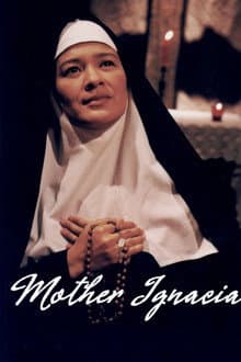 Mother Ignacia: Ang Uliran
