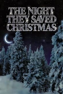 The Night They Saved Christmas