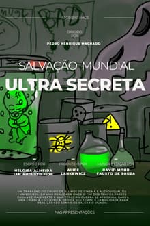 Salvação Mundial Ultra Secreta
