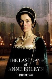 The Last Days of Anne Boleyn