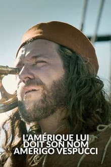 Amerigo Vespucci: Forgotten Namesake of America