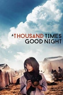 A Thousand Times Good Night