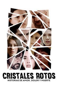 Shattered Crystals: Stories of Love, Pain and Death