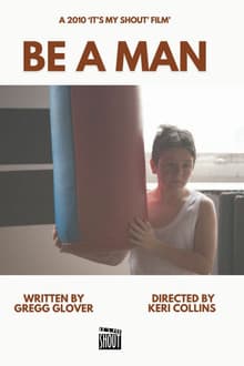 Be A Man