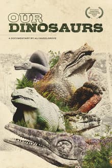 Our Dinosaurs