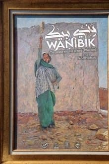WANIBIK: The people who live in front of their land