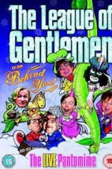 The League of Gentlemen Are Behind You