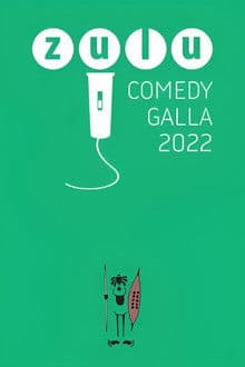 Zulu Comedy Galla 2022