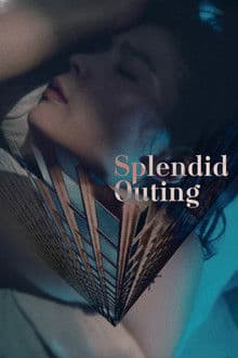 Splendid Outing