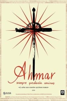 Ahmar: Siempre Quedarán Cenizas