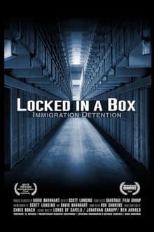Locked in a Box: Immigration Detention