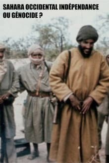 Sahara Occidental : indépendance ou génocide ?