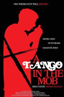 A Tango In The Mob