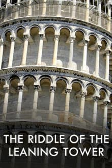 The Riddle of the Leaning Tower