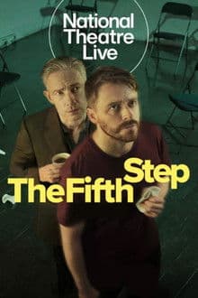 National Theatre Live: The Fifth Step