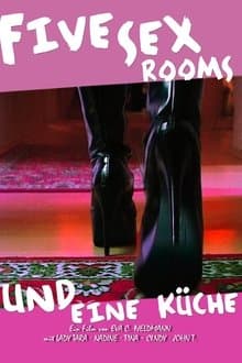 Five Sex Rooms und eine Küche