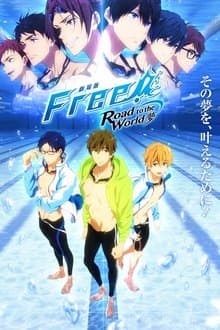 Free! Road to the World - The Dream