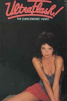 UltraFlash! The Dancemusic Video