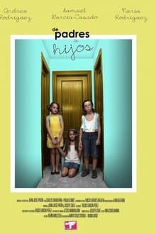 De Padres a hijos