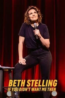 Beth Stelling: If You Didn't Want Me Then