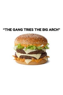 "The Gang Tries The Big Arch"