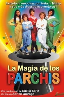 La magia de los Parchís