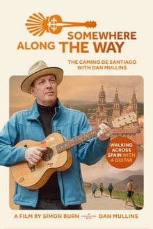 Somewhere Along the Way: A Musical Camino