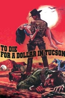 Die for a Dollar in Tucson