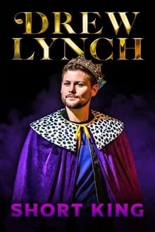 Drew Lynch: Short King