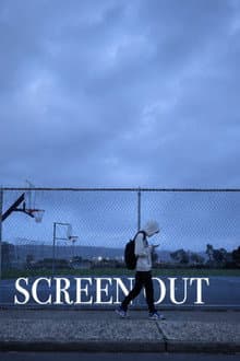 SCREEN OUT