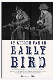 Life of an Early Bird