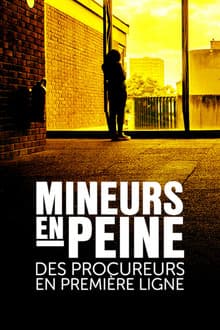 Mineurs en peine, des procureurs en première ligne