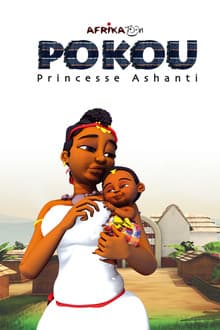 Pokou, Ashanti Princess