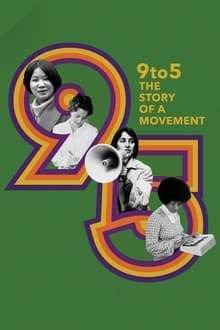 9to5: The Story of a Movement