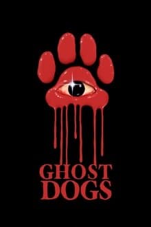 Ghost Dogs